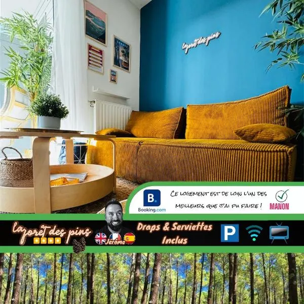 La Forêt des Pins - Free Check-In - Wifi - Parking Privé - Netflix - Draps & Serviettes inclus，位于拉本讷的酒店