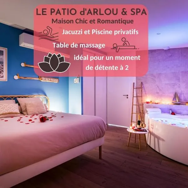 Le Patio d'Arlou & Spa - Relaxant et romantique，位于Tournissan的酒店