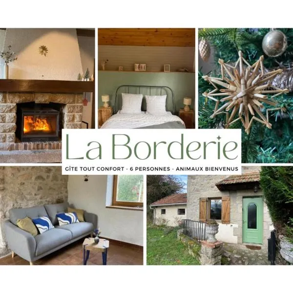 Gîte de la Borderie，位于Domeyrot的酒店