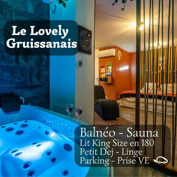 Le Lovely Gruissanais - Balneo & Sauna，位于格吕桑的酒店
