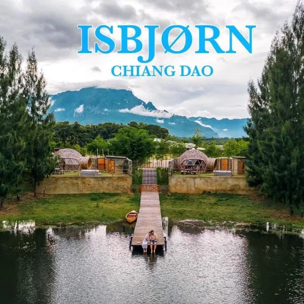 Isbjorn chiangdao，位于清道的酒店