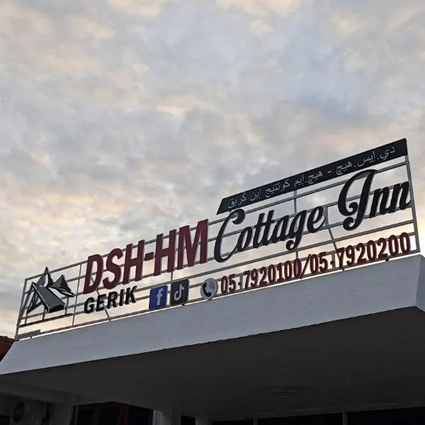 DSH-HM Cottage Inn，位于Kampong Gerik的酒店