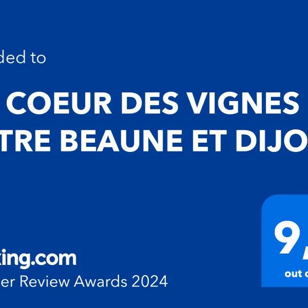 AU COEUR DES VIGNES ENTRE BEAUNE ET DIJON，位于Lacanche的酒店