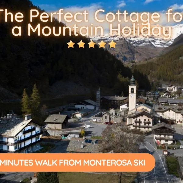 5 Minutes from Monterosa Ski, Small Cottage，位于格雷索拉特里尼泰的酒店