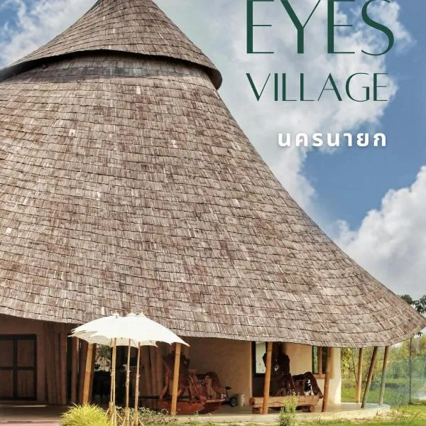Eco Eyes Village，位于Ban Na的酒店