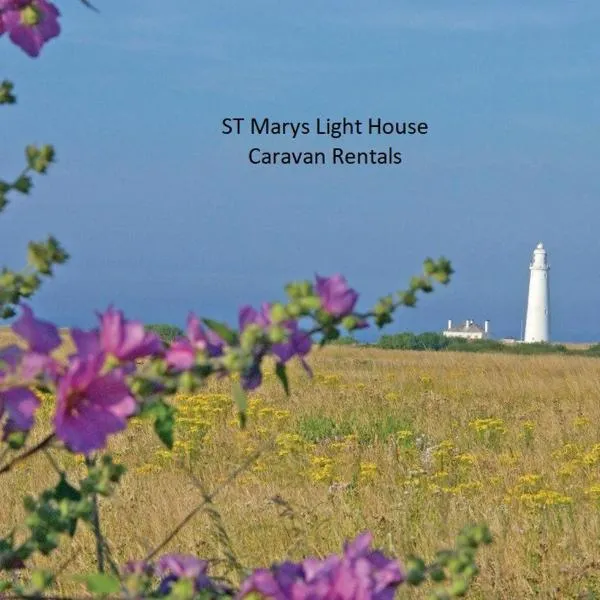 St Marys Light house, Caravan Rentals，位于惠特利湾的酒店