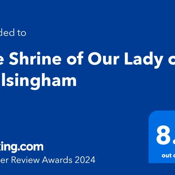 The Shrine of Our Lady of Walsingham，位于East Barsham的酒店