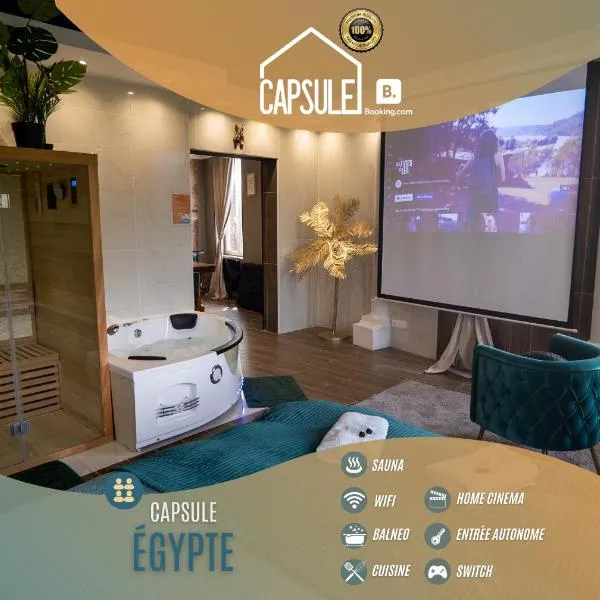 Capsule Egypte - Jacuzzi - Sauna - Billard - Netflix & Home cinéma - Nintendo switch & jeu -，位于Condé-sur-lʼEscaut的酒店