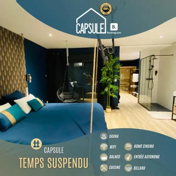 Capsule Temps suspendu - balnéo, home cinema & billard，位于Quiévrechain的酒店