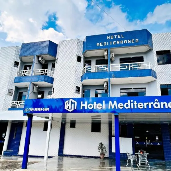 Hotel Mediterrâneo，位于Lagarto的酒店