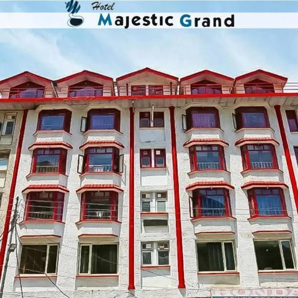 Hotel Majestic Grand，位于Chhota Simla的酒店