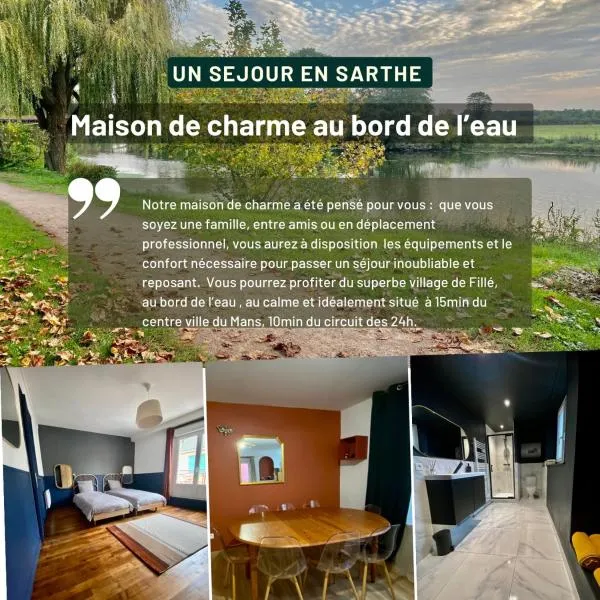 Charmant gîte au bord de la Sarthe - 3 chambres - 6 personnes，位于萨尔特河畔拉叙兹的酒店