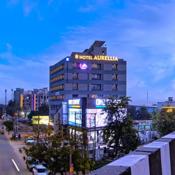 HOTEL AURELLIA，位于Sarkhej的酒店