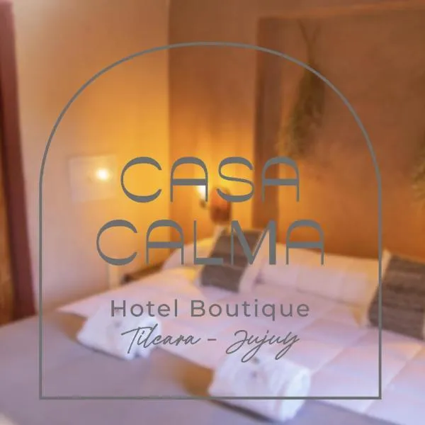 CasaCalma Hotel Boutique，位于蒂尔卡拉的酒店