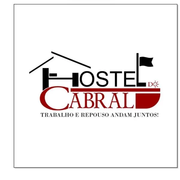 Hostel do Cabral，位于里奥达斯佩德拉斯的酒店