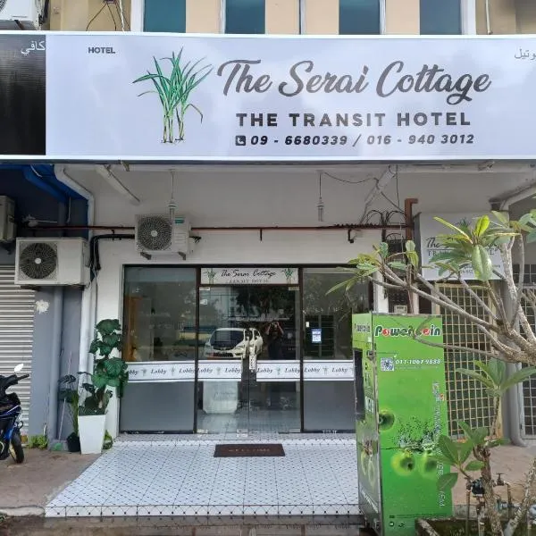 The Serai Cottage Transit Hotel，位于Kampong Pengkalan Maras的酒店