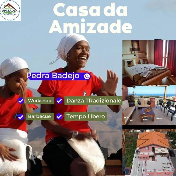 Casa Amizade B&B，位于Pedra Badejo的酒店