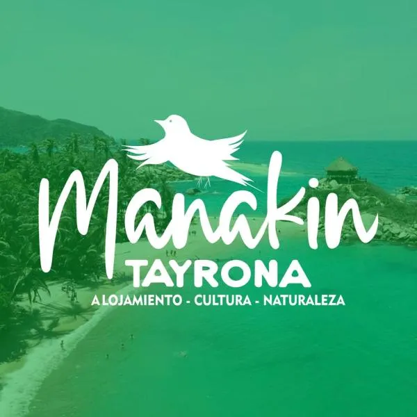 Hotel Manakin Tayrona，位于埃尔扎伊诺的酒店