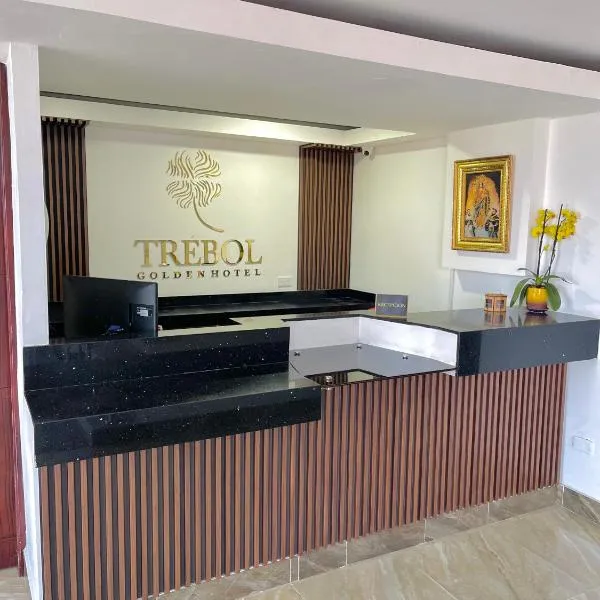 TRÉBOL GOLDEN HOTEL，位于Caserío Saguaran的酒店