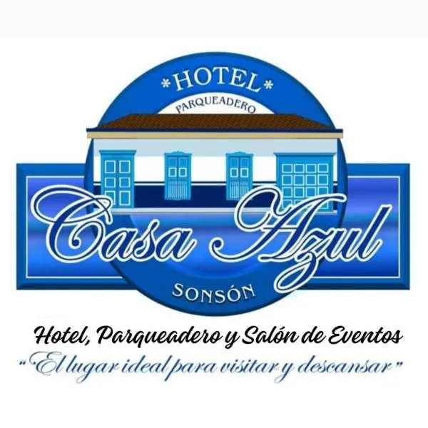 Hotel Casa Azul，位于sonson的酒店