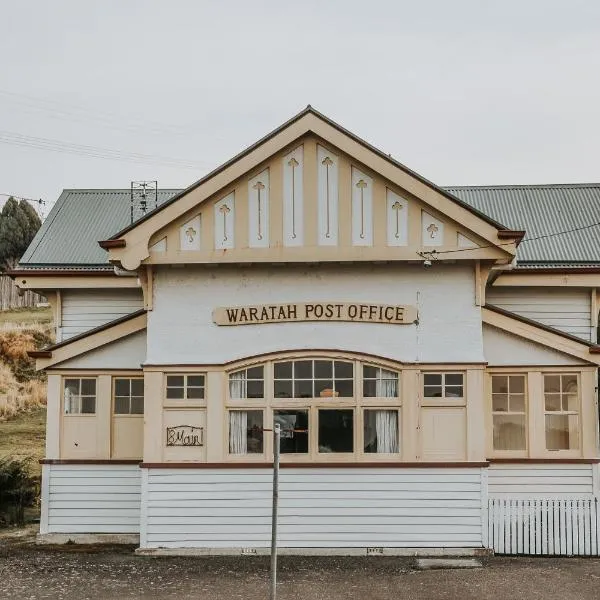 The Post Office Waratah - Luxury Wilderness Escape，位于Waratah的酒店