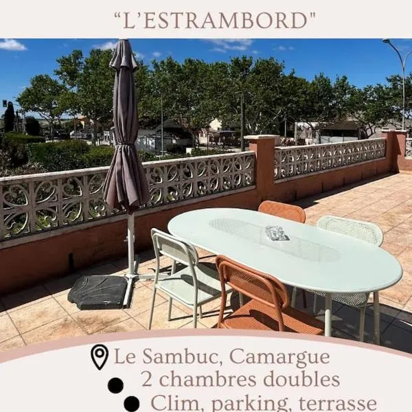 Estrambord Appart Terrasse Camargue，位于乐萨姆布克的酒店