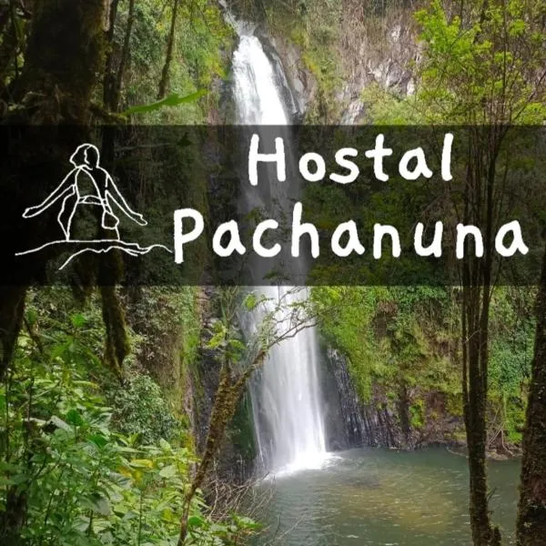 Hostal Pachanuna，位于Murillo的酒店