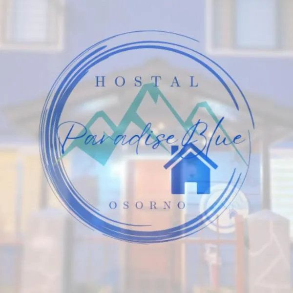 Hostal Paradise Blue，位于奥索尔诺的酒店