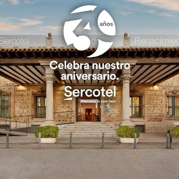 Sercotel Toledo Renacimiento，位于托莱多的酒店