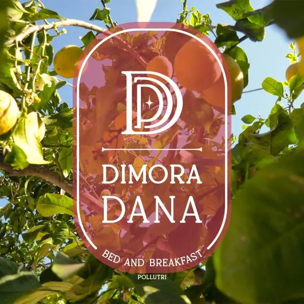 Dimora Dana，位于Pollutri的酒店