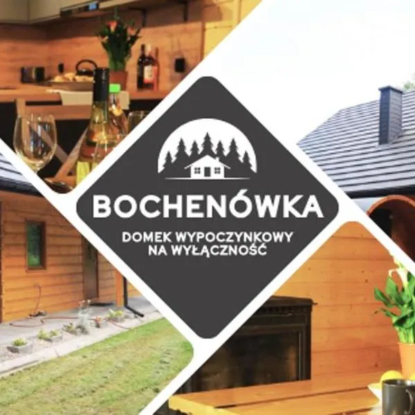 Bochenówka，位于Chrostkowo的酒店