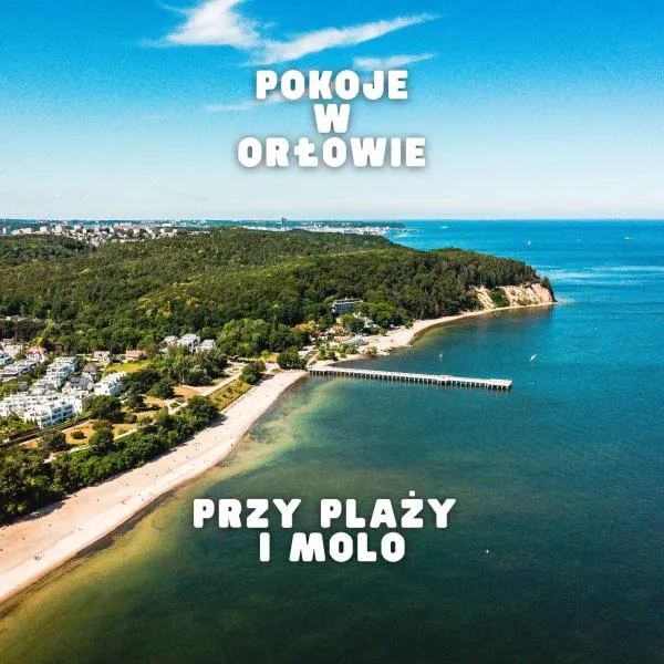 Pokoje w Orłowie - przy plaży i molo，位于格丁尼亚的酒店