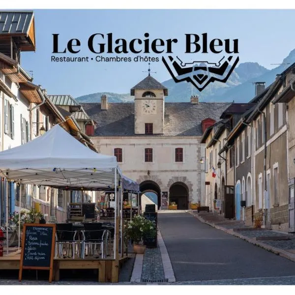Auberge Le Glacier Bleu，位于蒙多凡的酒店