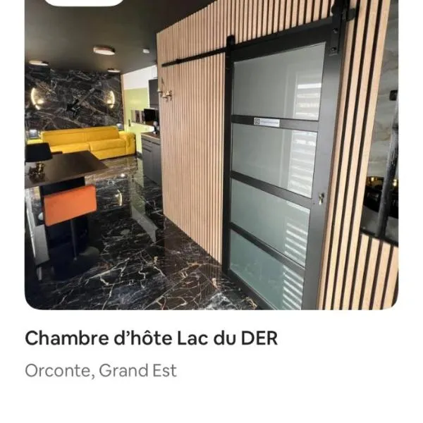 Chambre d hôte lac du Der orconiat，位于圣迪济耶的酒店