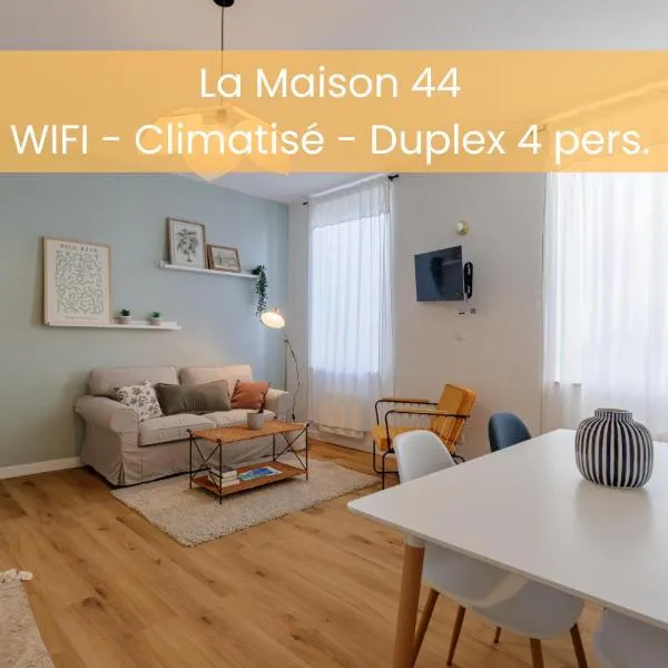 La Maison 44 - Duplex T3 - Clim, calme, Via Rhôna，位于蒙特利马尔的酒店