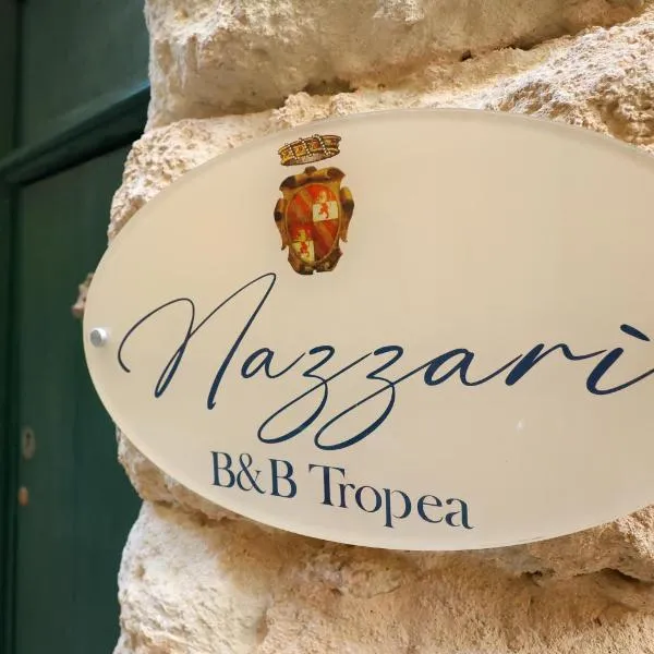 Nazzarì B&B Tropea，位于特罗佩阿的酒店