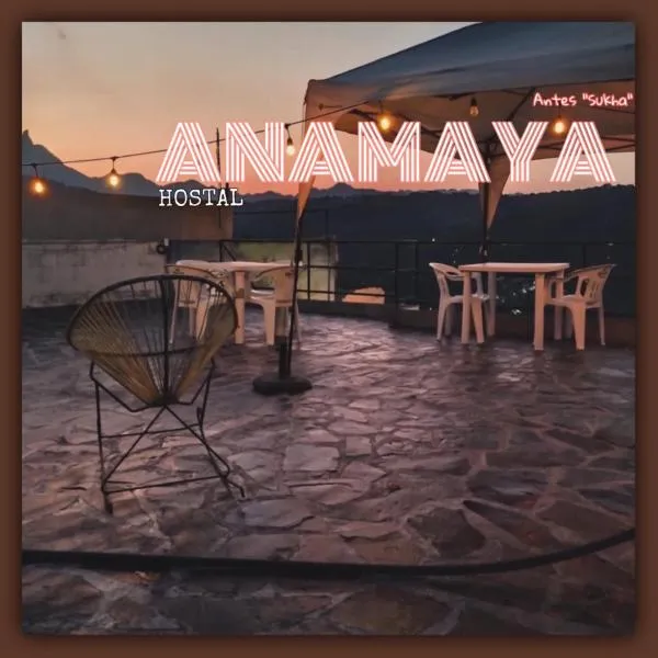 Anamaya Hostal，位于希利特拉的酒店