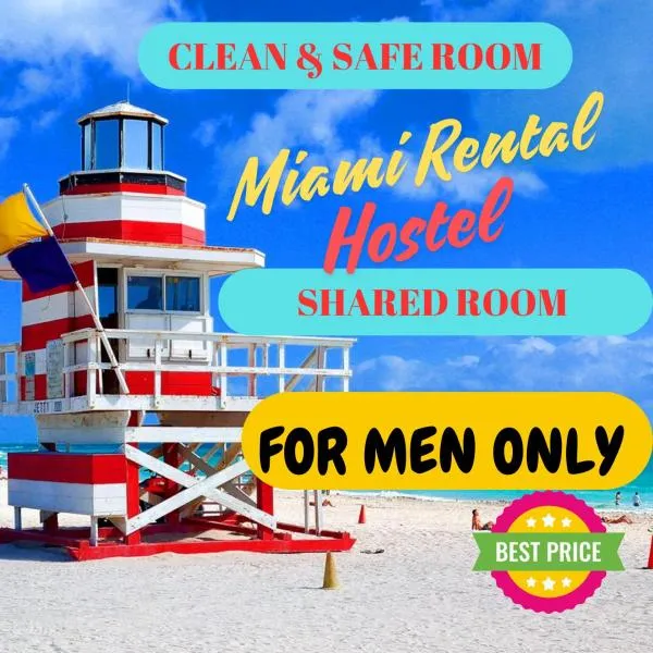 203 Miami Men's Hostel & Budget Rooms& Bed Sharing，位于北迈阿密的酒店