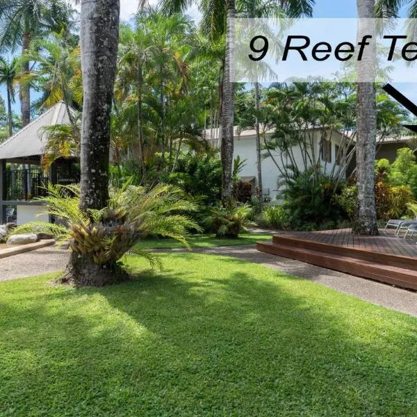 9 Reef Terraces Port Douglas，位于道格拉斯港的酒店
