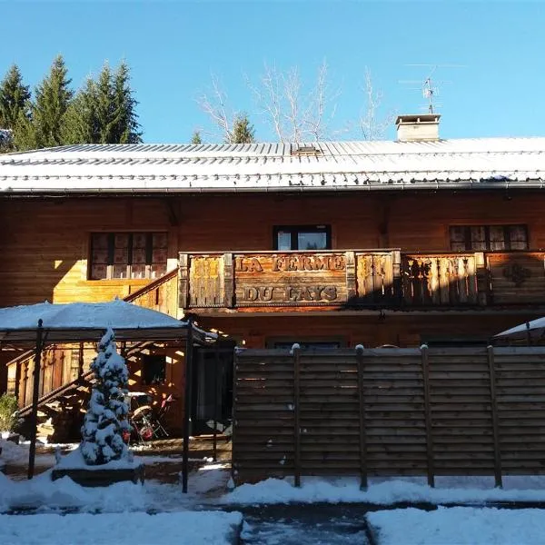 La Ferme du Lay，位于Arâches-la-Frasse的酒店