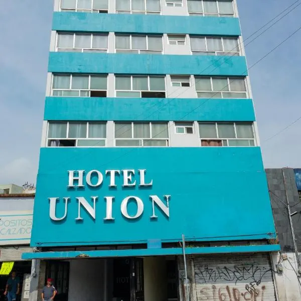 Hotel Union Guadalajara，位于瓜达拉哈拉的酒店