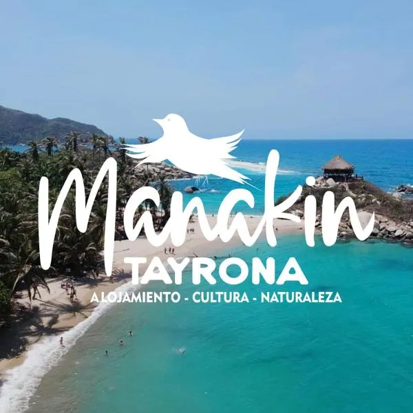 Hotel Manakin Tayrona，位于埃尔扎伊诺的酒店