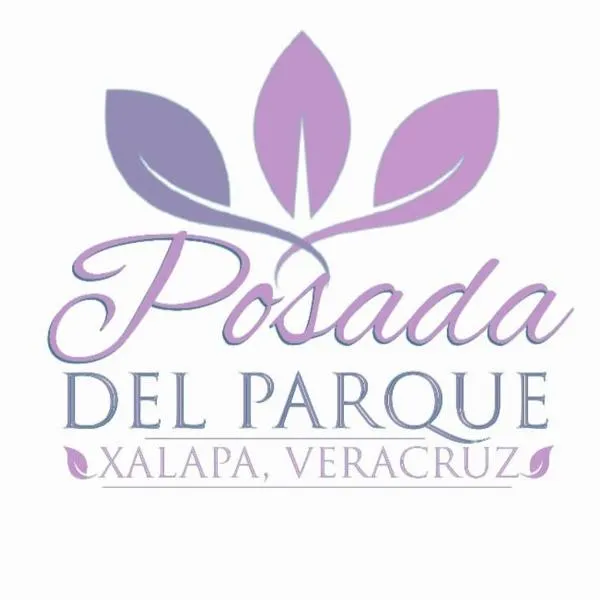 Hotel Posada Del Parque，位于贾拉普的酒店