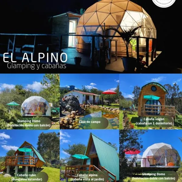 El Alpino Cabaña Glamping & Camping，位于Guatavita的酒店