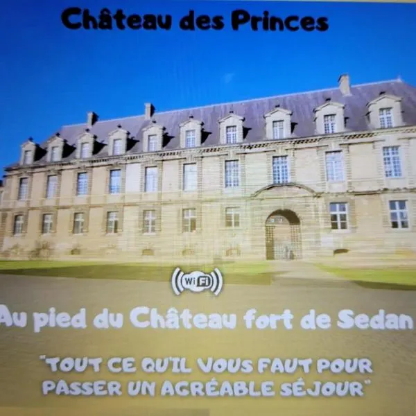 Château des Princes " Fleur de Lys "，位于色当的酒店