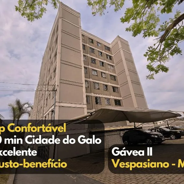 Apartamento 2 quartos à 10 min da Cidade do Galo，位于韦斯帕夏诺的酒店