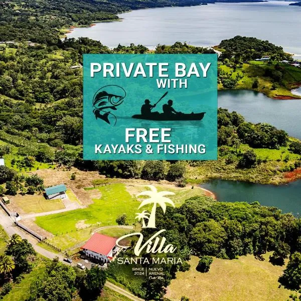 Villas Santa Maria - Private Bay Lake Arenal，位于Tilarán的酒店