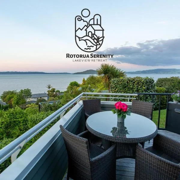 Rotorua Serenity Lakeview Retreat，位于罗托鲁瓦的酒店