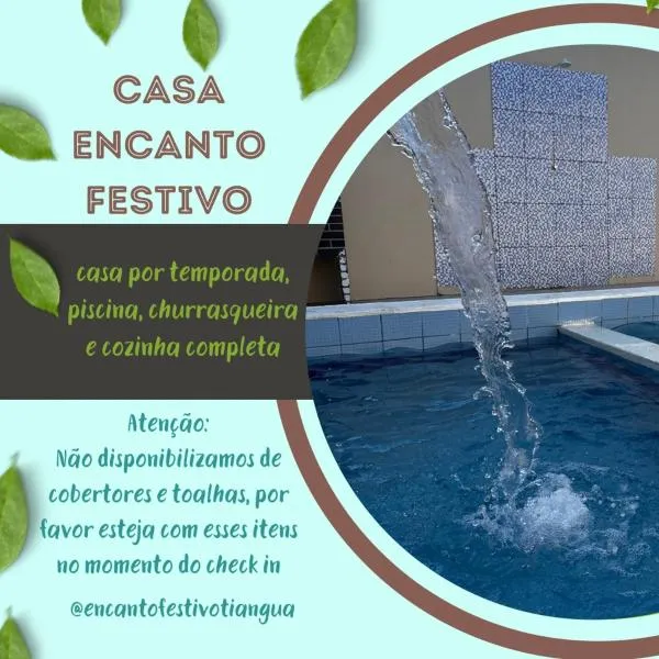 Casa Encanto Festivo，位于蒂安瓜的酒店