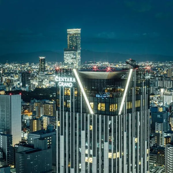 Centara Grand Hotel Osaka，位于大阪的酒店